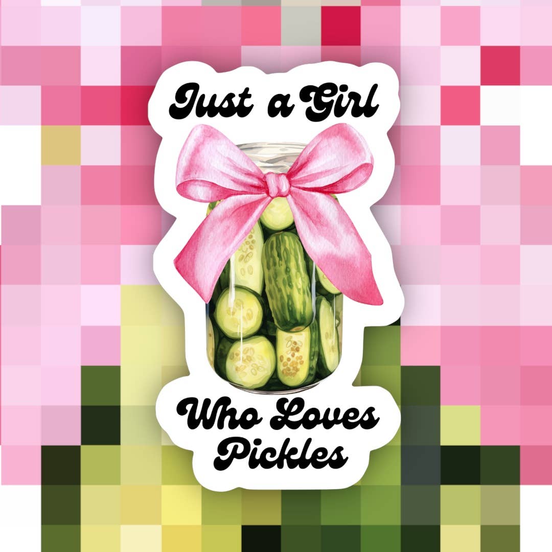 Just a Girl Who Loves Pickles Sticker