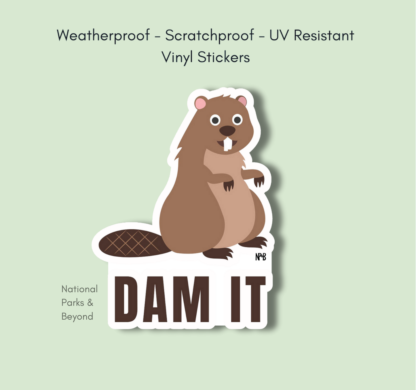 Dam It Beaver Sticker