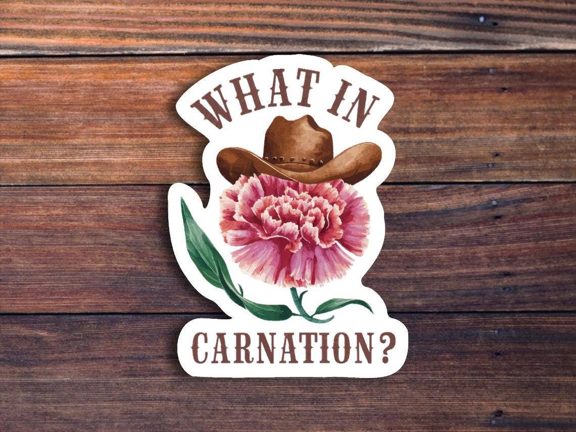 What In Carnation Sticker