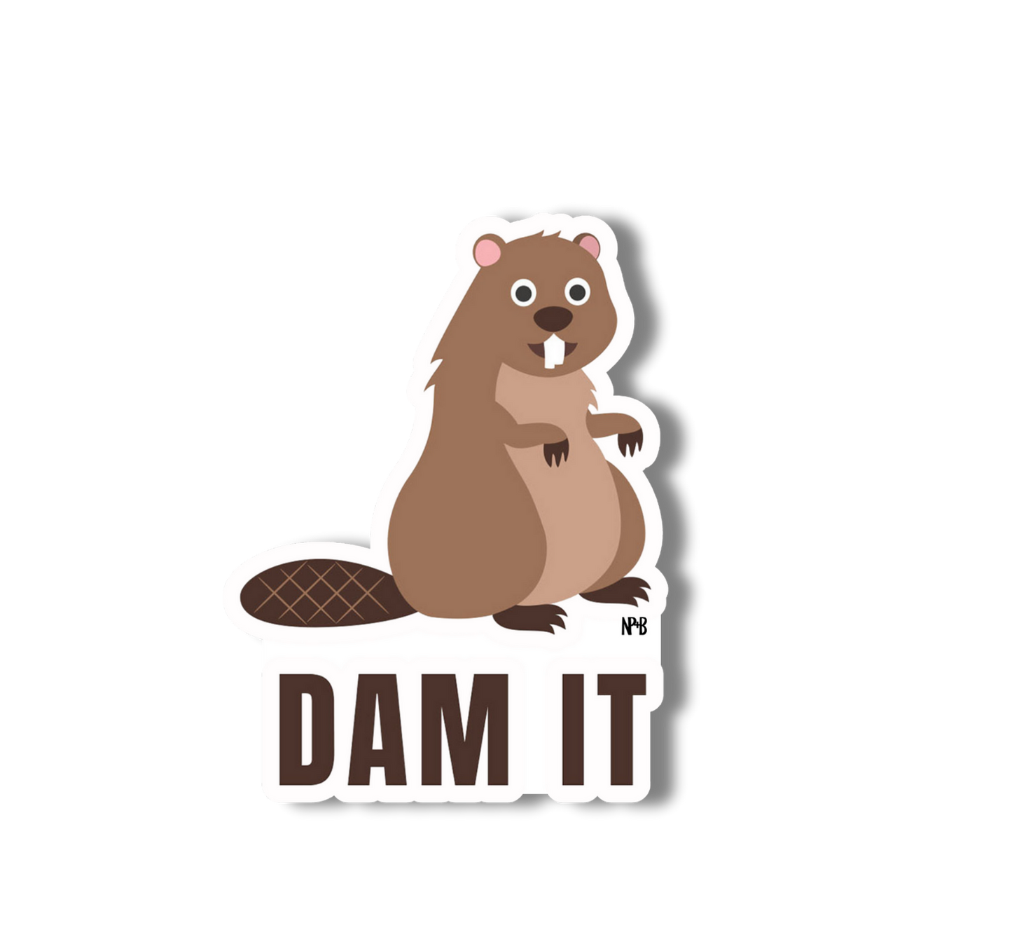 Dam It Beaver Sticker