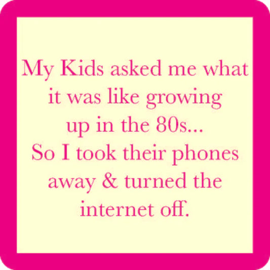 COASTER Growing up in the 80's| Funny Party Gift | Home Bar Decor