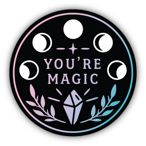 YOU'RE MAGIC MOON PHASES | STICKER