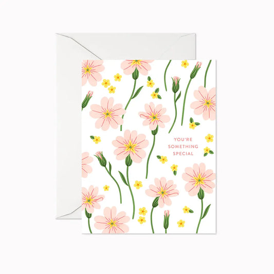 You're Something Special | Greeting Card