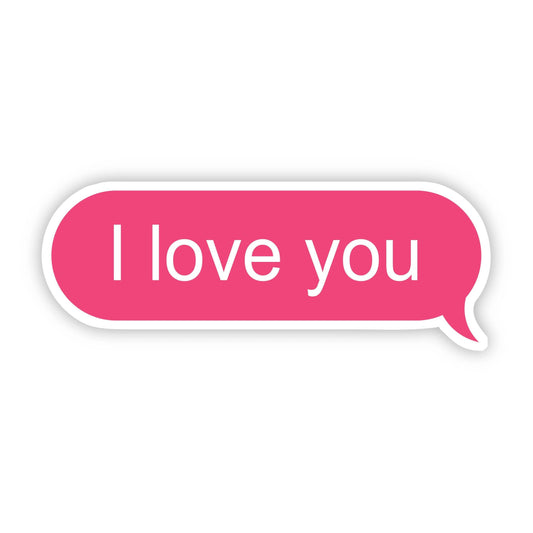I Love You Pink Text Message Sticker