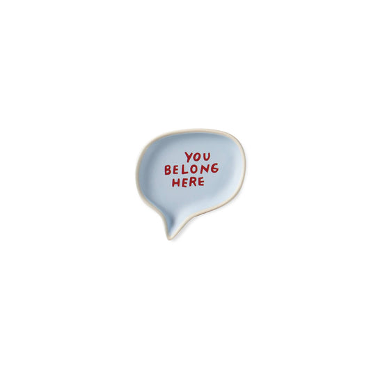 Word Bubble Tray | You Belong Here
