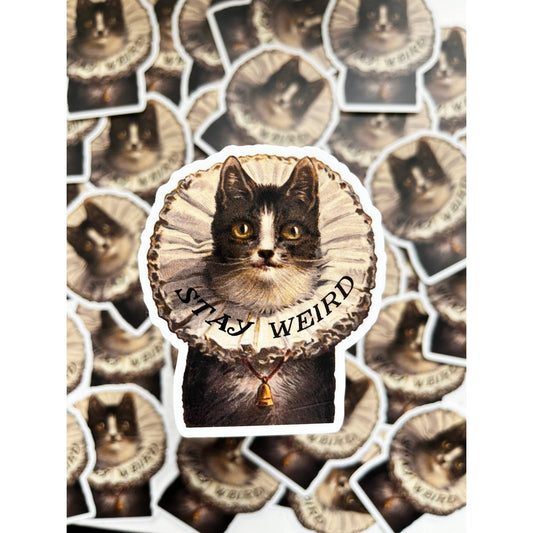 Stay Weird Kitty Sticker - Funny Cat Stickers