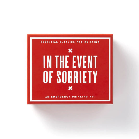 In The Event Of Sobriety